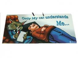 Only My Cat Understands Me Sign