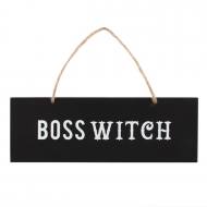 Boss Witch Sign